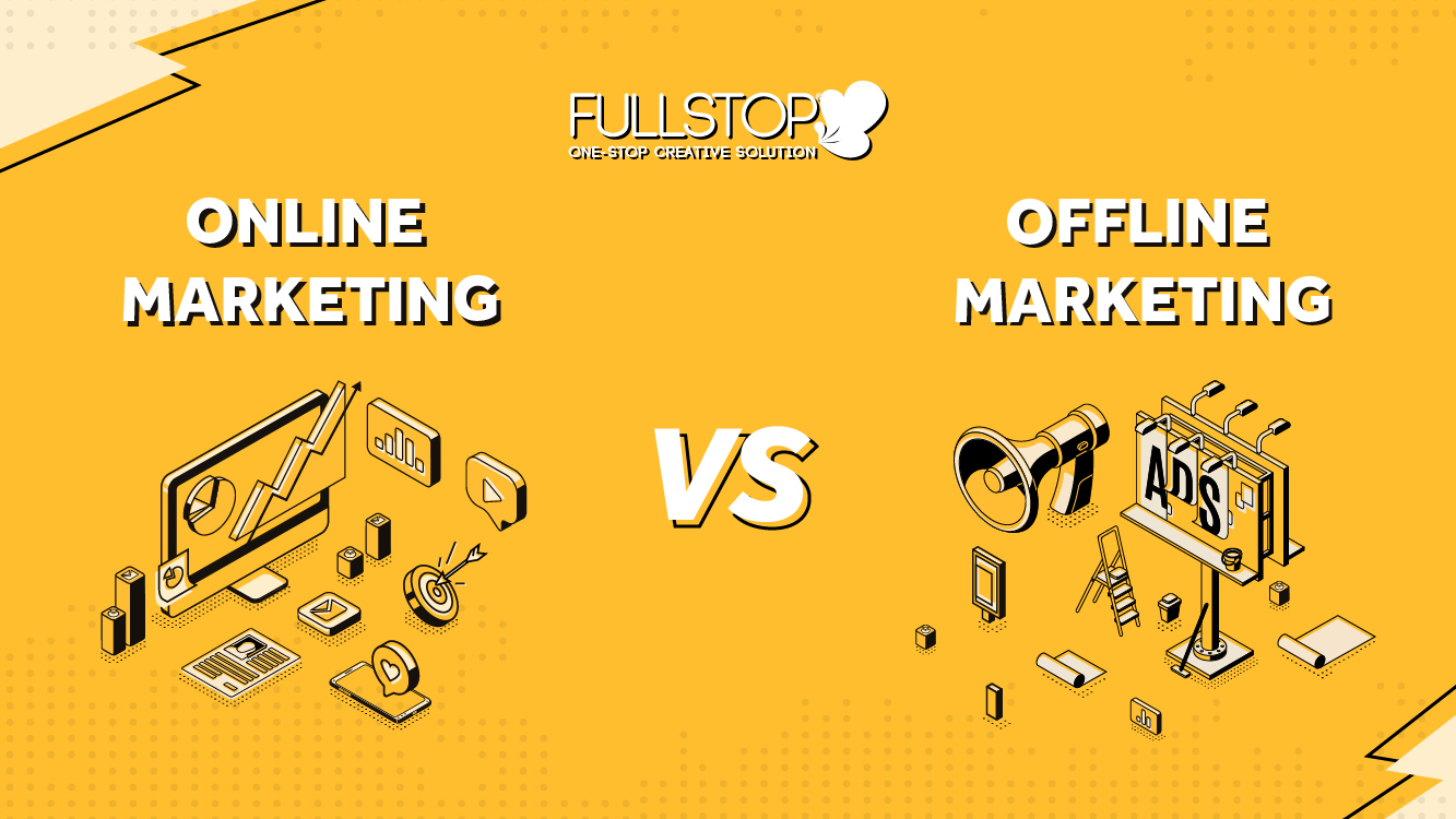 Online Marketing vs. Offline Marketing